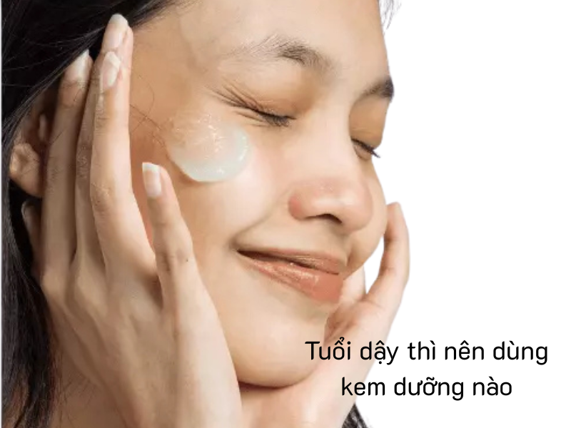 Sản phẩm dưỡng ẩm dịu nhẹ phù hợp với da nhạy cảm tuổi mới lớn.